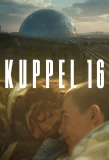 Poster for Kuppel 16