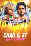 Poster for Chad and JT Go Deep
