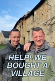Poster for Help! We Bought a Village