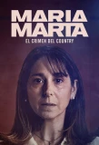 Poster for María Marta: El crimen del country