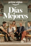 Poster for Días mejores