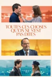 Poster for Toutes ces choses qu'on ne s'est pas dites