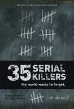 Poster for 35 Serial Killers the World Wants to Forget
