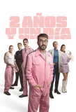 Poster for Dos años y un día