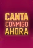 Poster for Canta Conmigo Ahora