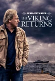 Poster for Deadliest Catch: The Viking Returns
