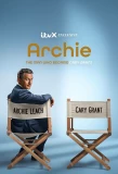 Poster for Archie: the man who became Cary Grant