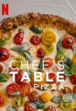 Poster for Chef's Table: Pizza