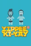 Poster for Yippee Ki-Yay MF