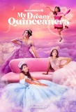 Poster for My Dream Quinceañera