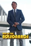 Poster for The Boys from Brazil: Rise of the Bolsonaros