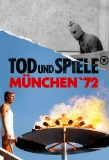Poster for Tod und Spiele - München 72'