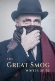 Poster for The Great Smog: Winter of '52