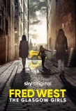 Poster for Fred West: The Glasgow Girls