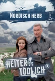 Poster for Heiter bis tödlich - Nordisch Herb