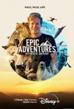 Poster for Epic Adventures with Bertie Gregory