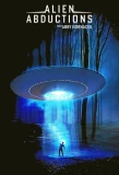 Poster for Alien Abductions with Abby Hornacek