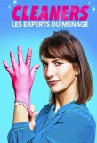 Poster for Cleaners : Les experts du ménage