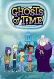 Poster for Ghosts of Time