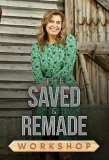 Poster for The Saved and Remade Workshop