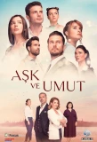 Poster for Aşk ve Umut
