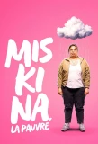 Poster for Miskina, la pauvre