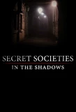 Poster for Secret Societies: In the Shadows
