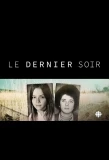Poster for Le dernier soir