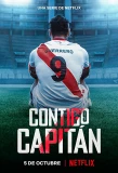 Poster for Contigo Capitán