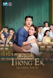 Poster for Thong EK: The Herbal Master