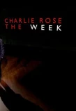 Poster for Charlie Rose: The Week
