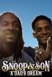 Poster for Snoop & Son: A Dad's Dream