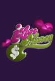 Poster for I Love Money