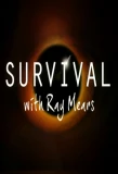 Poster for Survival with Ray Mears