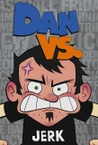 Poster for Dan vs.