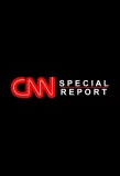 Poster for CNN Special Report
