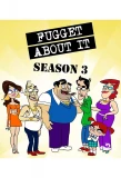 Poster for Fugget About It