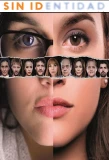 Poster for Sin Identidad