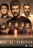 Poster for Mar de plástico