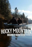 Poster for Rocky Mountain Bounty Hunters