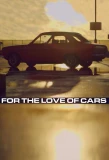 Poster for For the Love of Cars