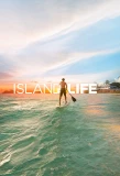 Poster for Island Life