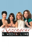 Poster for Rozengeur & Wodka Lime