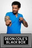 Poster for Deon Cole's Black Box