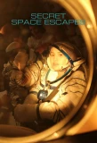 Poster for Secret Space Escapes