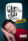 Poster for J'irai dormir chez vous L'intégrale