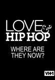 Poster for Love & Hip Hop: Where Are They Now?