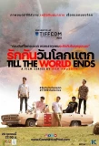 Poster for Till the World Ends