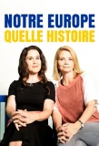 Poster for Notre Europe, quelle histoire !