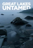 Poster for Great Lakes Untamed